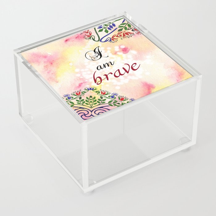 I am brave - motivational affirmations & quotes with mandalas for self-care and recovery Acrylic Box