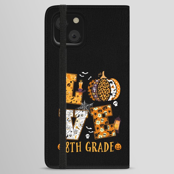 Spooky Pumpkin Love Halloween 8th Grade Teacher iPhone Wallet Case