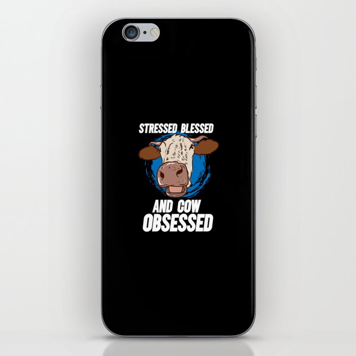 Stressed Blessed And Cow Obsessed iPhone Skin