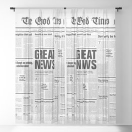The Good Times Vol. 1, No. 1 / Newspaper with only good news Sheer Curtain