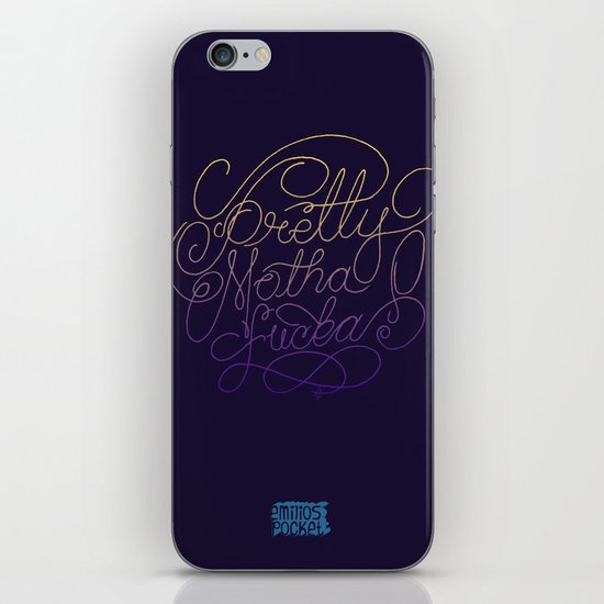 Stay Pretty iPhone & iPod Skin