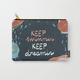 Keep swimmin keep dreamin Carry-All Pouch