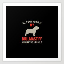Funny Bullmastiff Art Print | Mom, Funny, Saying, Pun, Retro, Funnyquote, Funnybullmastiff, Bullmastiff, Puppy, Bullmastiffs 