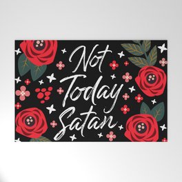 Not Today Satan, Pretty Funny Quote Welcome Mat