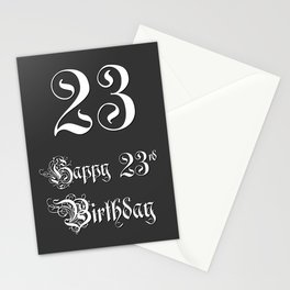 [ Thumbnail: Happy 23rd Birthday - Fancy, Ornate, Intricate Look Stationery Cards ]