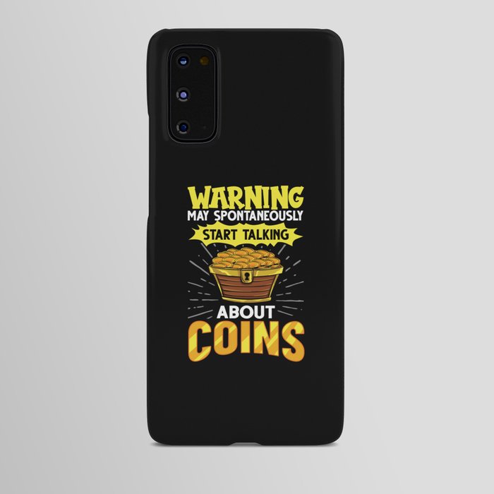 Coin Collecting Numismatist Beginner Pennies Money Android Case