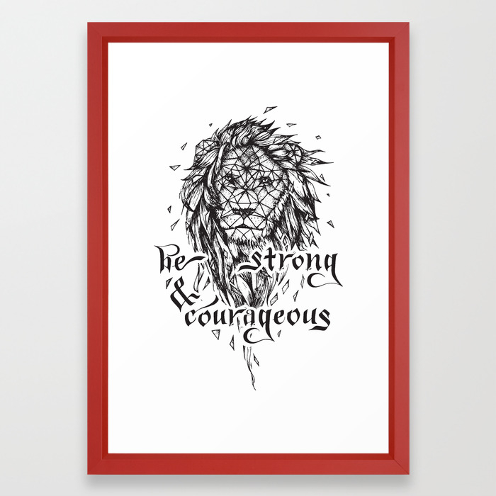 Be Strong Courageous Geometric Lion Framed Art Print By