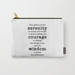 Serenity Prayer God Grant me Carry-All Pouch