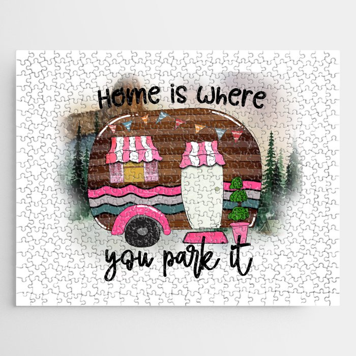Home Is Where You Park It Funny Camping Jigsaw Puzzle