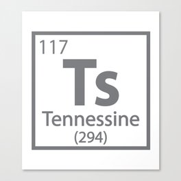 Tennessine - Tennessee Science Periodic Table Canvas Print