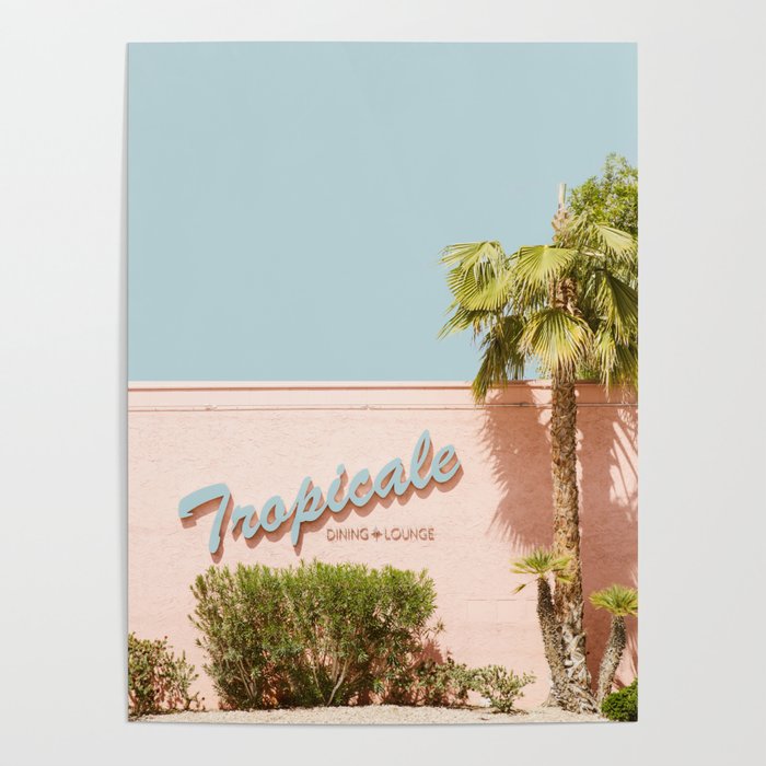Tropicale Lounge – Retro Palm Springs Photography, Midcentury  Poster
