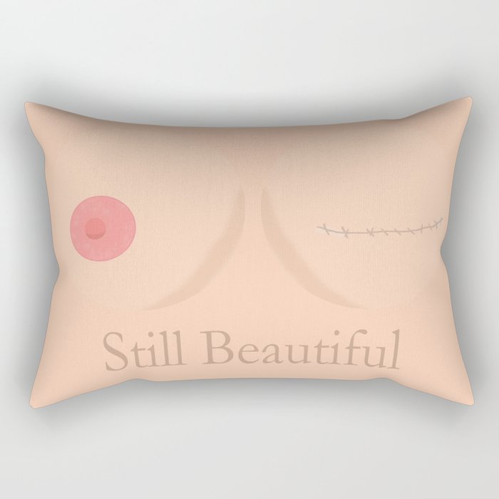 Still Beautiful Breast Cancer Survivor Rectangular Pillow By
