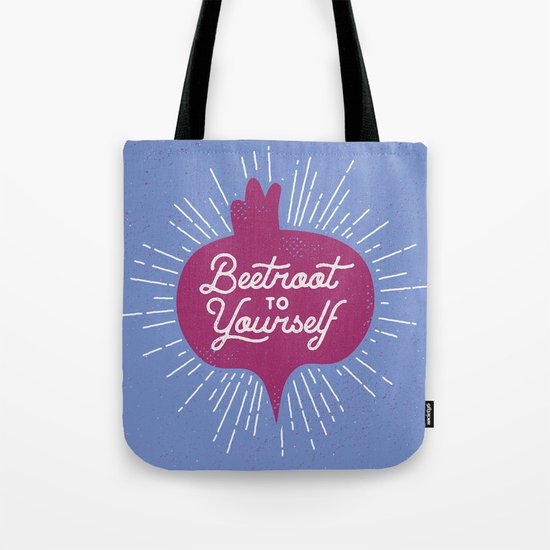 Beetroot to Yourself Tote Bag