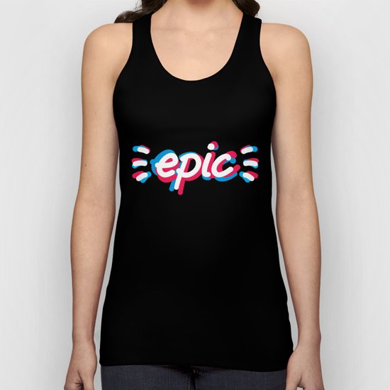 Epic! Unisex Tank Top