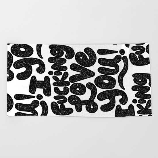 I f'ing love you Beach Towel
