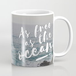 As free as the ocean Mug