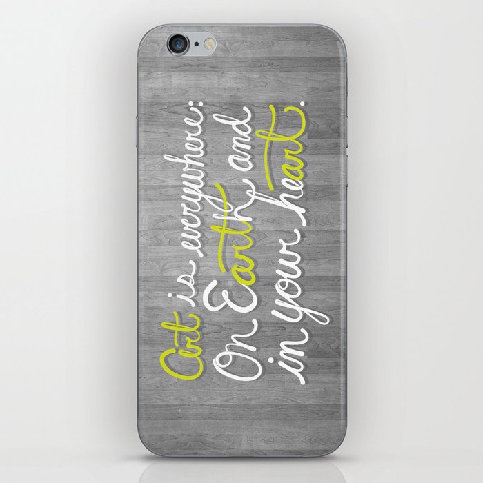 Art is everywhere: On Earth and in your heart. iPhone Skin