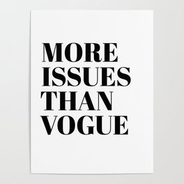 more issues Poster