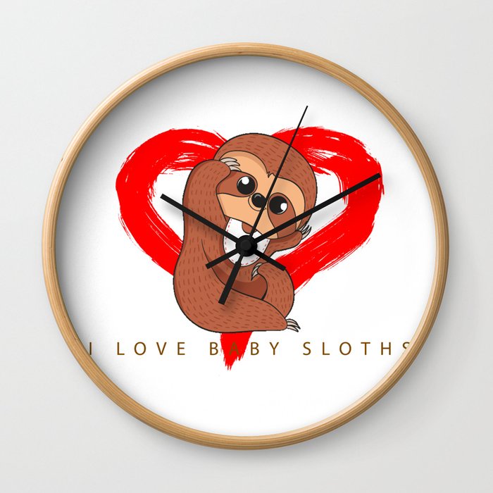 I Love Baby Sloths Wall Clock