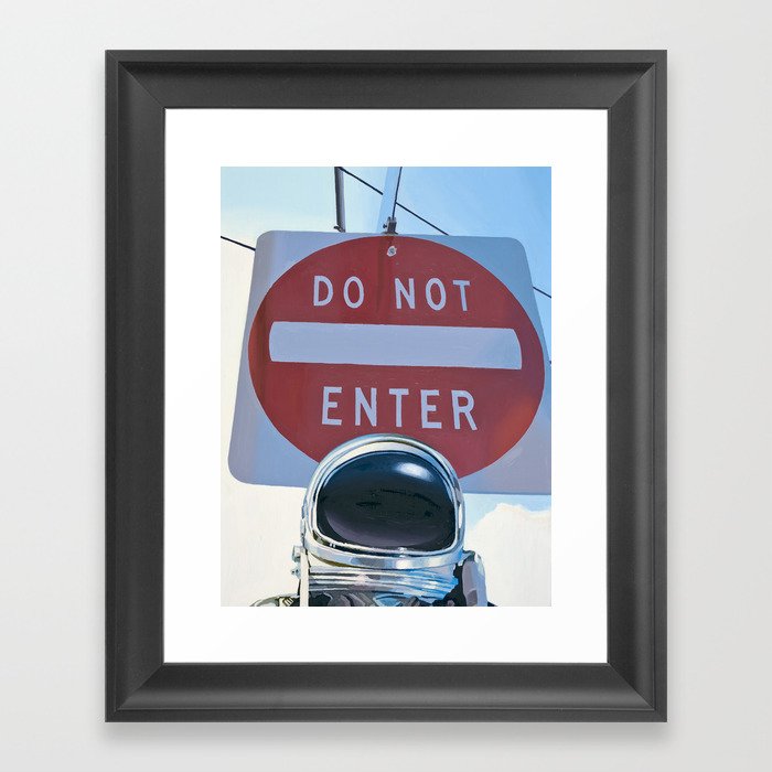 Do Not Enter Framed Art Print