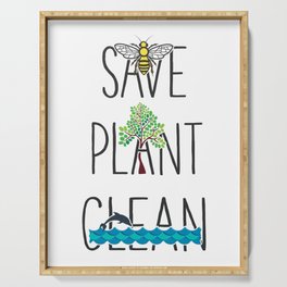 Save Bees, Plant Trees, Clean The Seas Nature Environment Gift Serving Tray