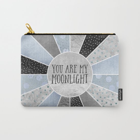 You are my moonlight Carry-All Pouch
