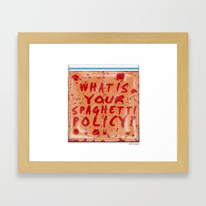 What is your spaghetti policy? -Always Sunny- Fan art Framed Art Print