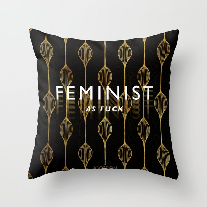 Feminist as F*ck Throw Pillow