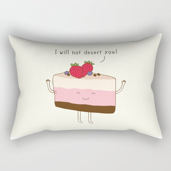 The reason why we love desserts... Rectangular Pillow