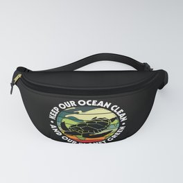 Keep Our Ocean Clean Our Planet Green Fanny Pack