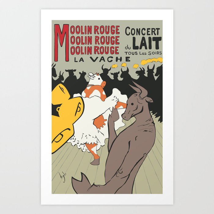 Moolin Rouge - This Cow Can Can Can Art Print
