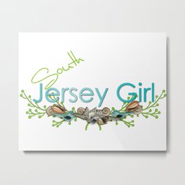 South Jersey Girl Metal Print