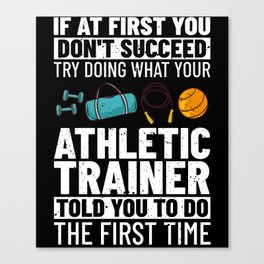 Athletic Trainer Coach Training Program Sport Canvas Print