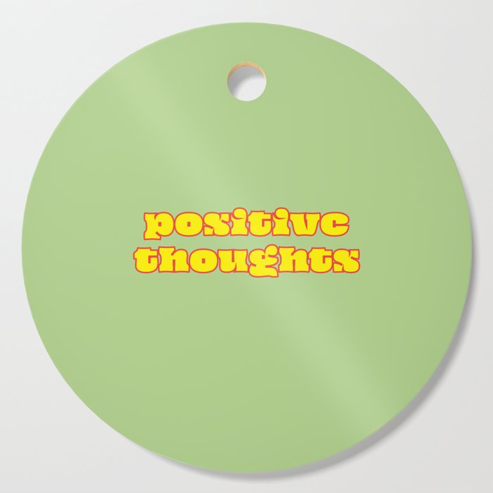 mental health positive thoughts quote bubble art typography Cutting Board