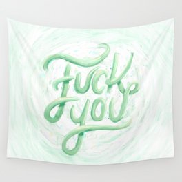 Fuck You Wall Tapestry