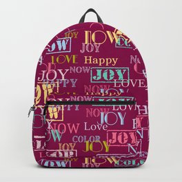 Enjoy The Colors - Modern abstract typography pattern on wine red color Backpack