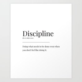 Discipline Art Print