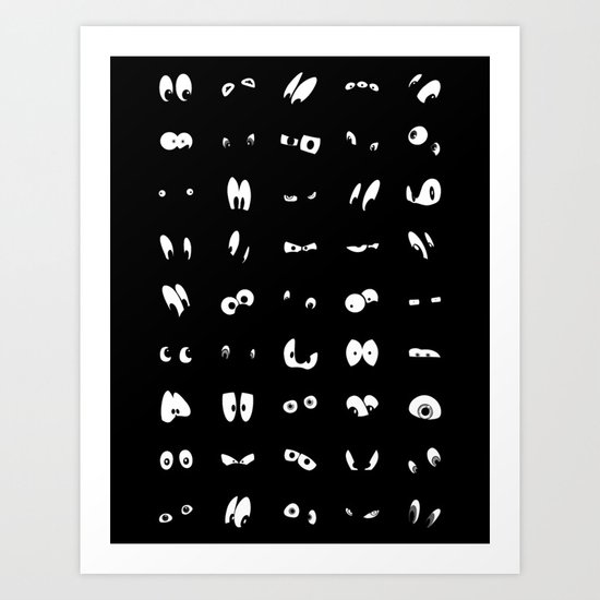 The Eyes Have It (black) Art Print