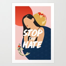 Stop The Hate Art Print