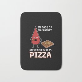 My blood type is pizza Bath Mat | Graphicdesign, Mybloodtypeis, Doctor, Cheese, Fastfood, Pizza, Blooddrops, Unicorn, Salami, Blood 