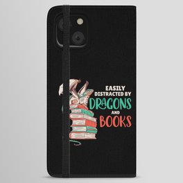 Easily Distracted By Dragons And Books iPhone Wallet Case