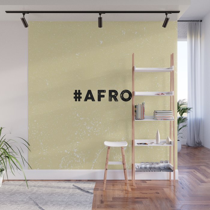 Naturally Afro. Afro Proud. Wall Mural