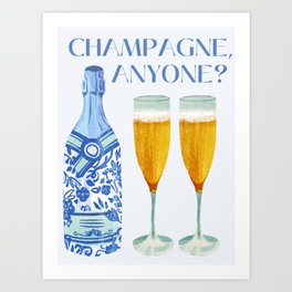 Champagne, anyone? Art Print