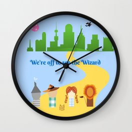 We're Off to see the Wizard Wall Clock