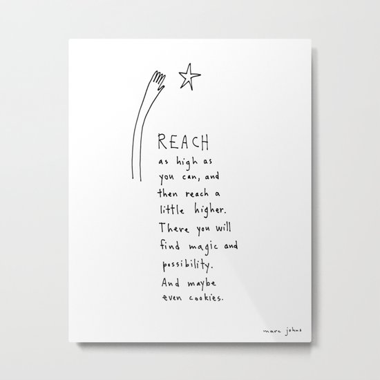 reach as high as you can Metal Print