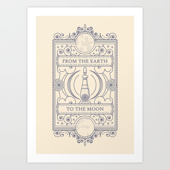From The Earth To The Moon Art Print