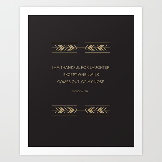 I'm Thankful for Laughter Art Print
