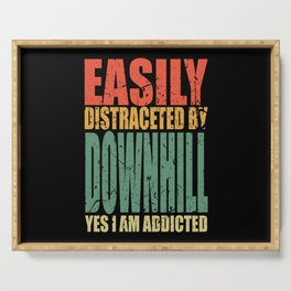 Downhill Saying Funny Serving Tray