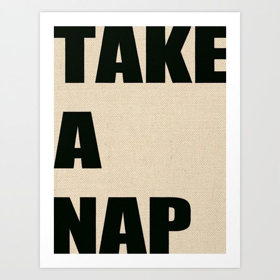 Take A Nap Art Print