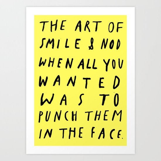 THE ART OF Art Print